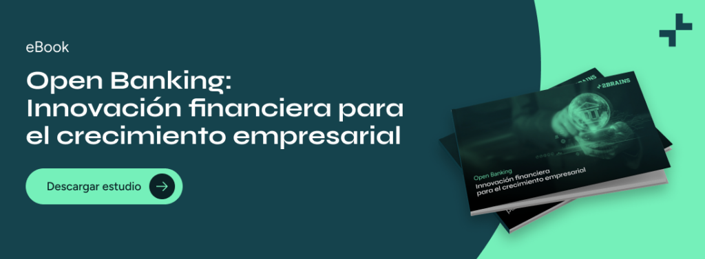 Descarga el estudio Open Banking: innovación financiera para el crecimiento empresarial en el sector de la banca